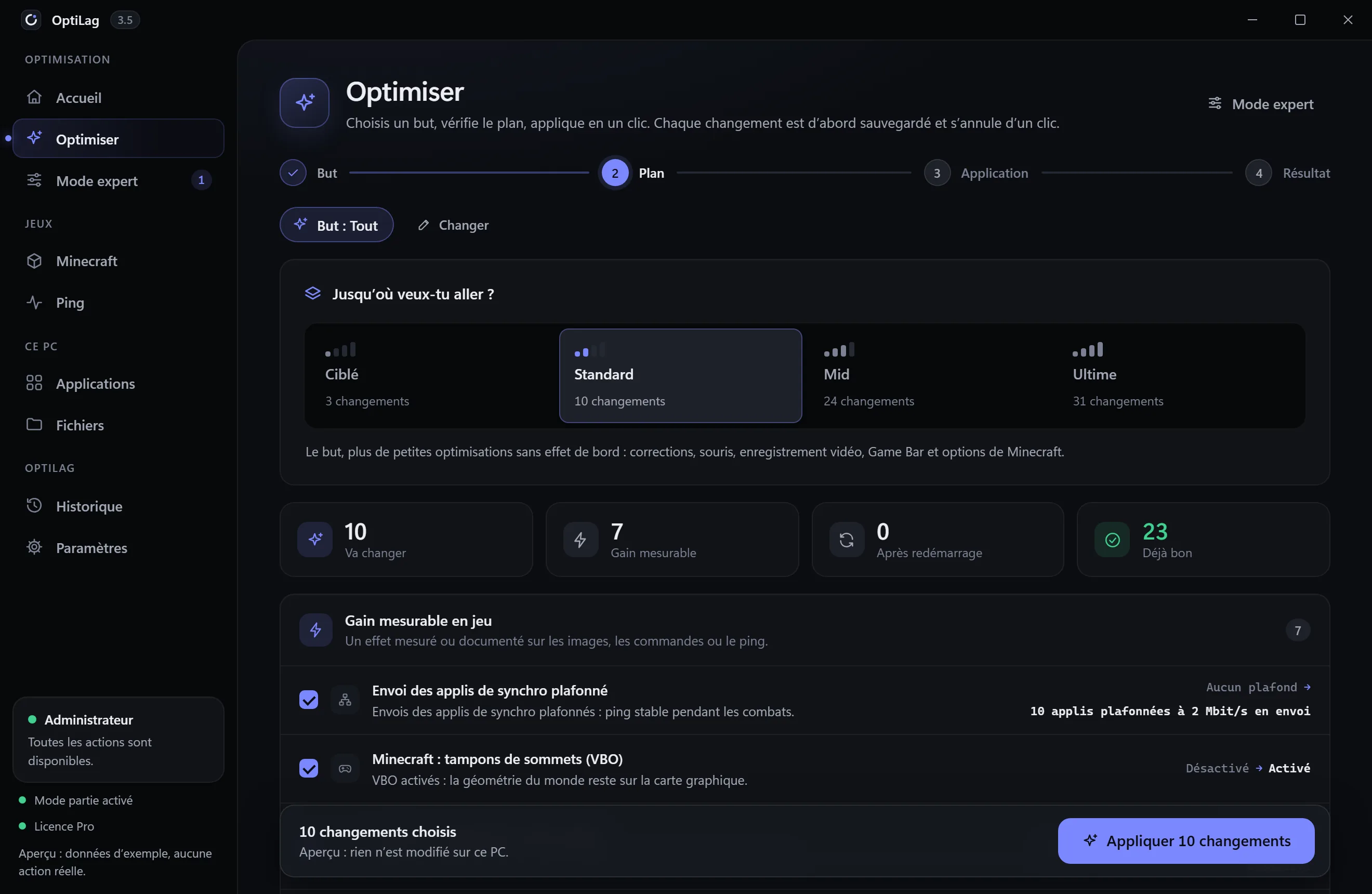 Écran Optimiser : but « Tout », intensité Standard choisie, 10 changements à appliquer, dont 7 avec un gain mesurable en jeu